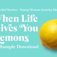 When Life Gives You Lemons Relief Society or Young Women Activity with Social Distancing Options [Free Sample Download]